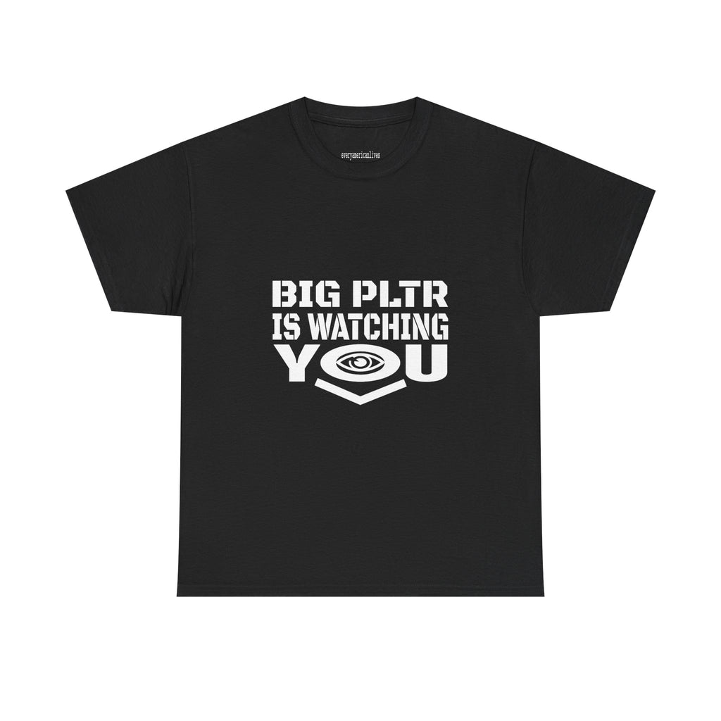 PALANTIR IS WATCHING T-Shirt